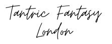 Tantric Fantasy London .